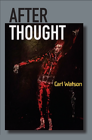 After Thought by Carl Watson