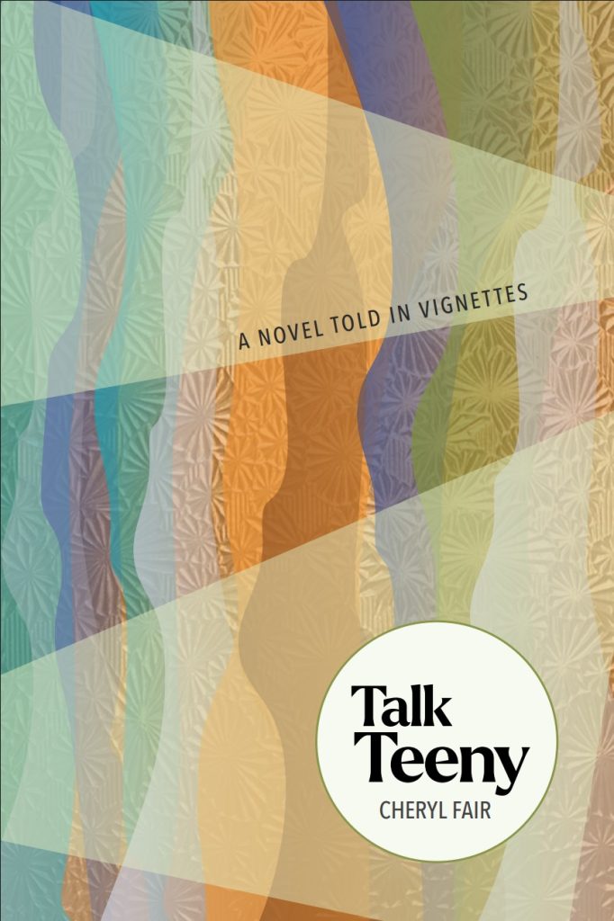 Talk Teeny, a novel told in vignettes